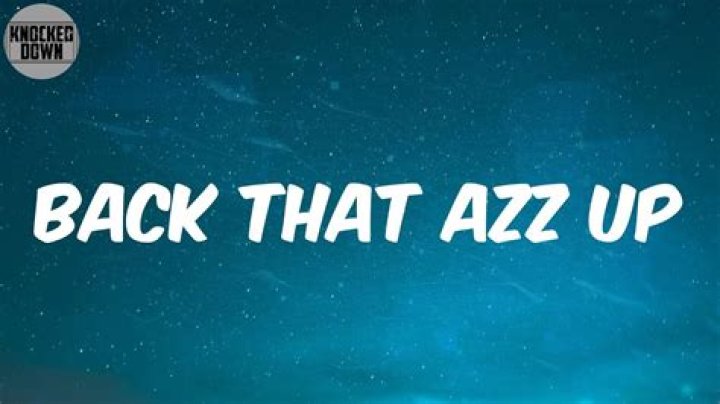 Back that azz up lyrics