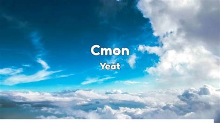 Cmon yeat lyrics