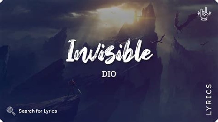 Dio - Invisible Lyrics Meaning
