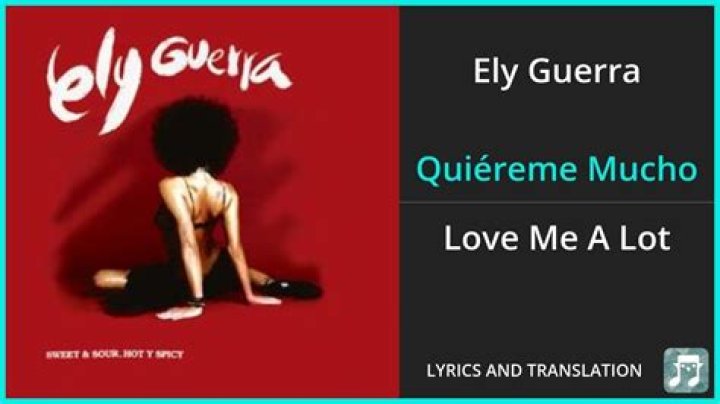 Ely Guerra Quiereme Mucho Lyrics English Translation
