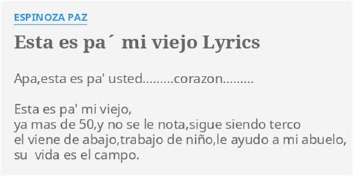 Espinoza Paz Esta Es Pa' Mi Viejo Lyrics English Translation
