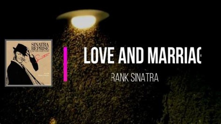 Frank Sinatra Love And Marriage Lyrics