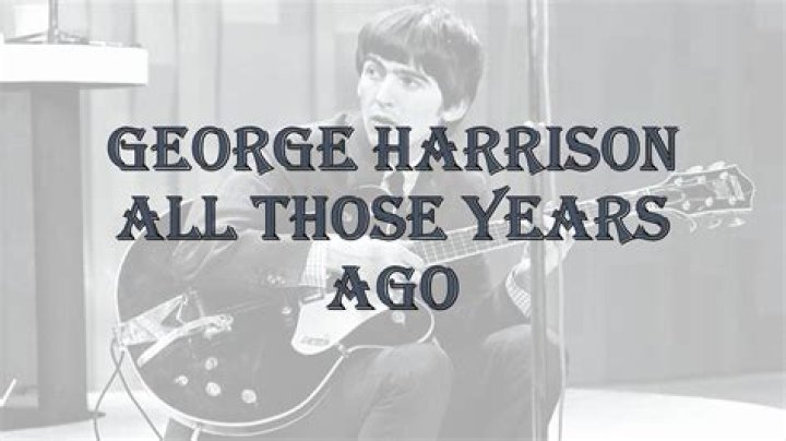George Harrison All Those Years Ago Lyrics English Translation