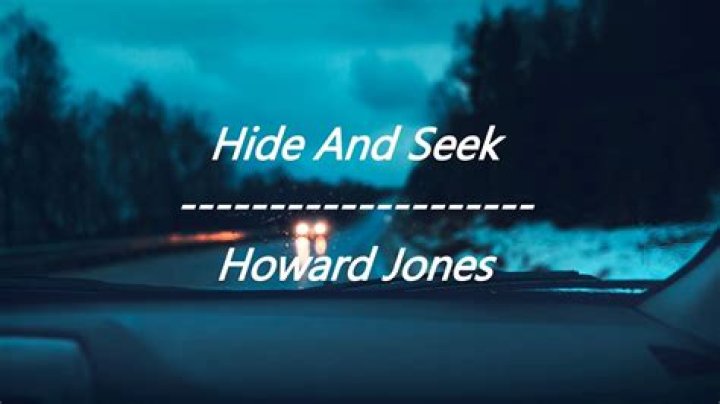 Howard Jones - Hide and Seek Lyrics Meaning