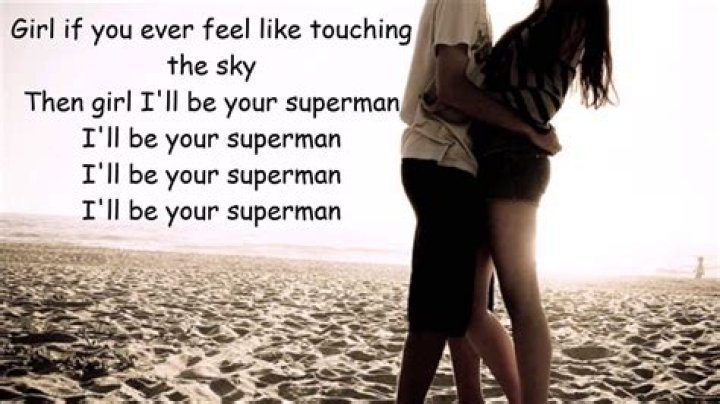 I can be your superman lyrics