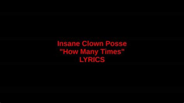 Insane Clown Posse - How Many Times? Lyrics Meaning
