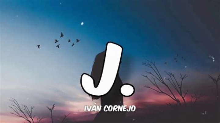 Ivan Cornejo - J. - SONG MENU