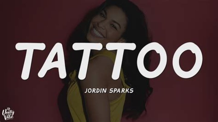 Jordin Sparks - Tattoo Lyrics Meaning