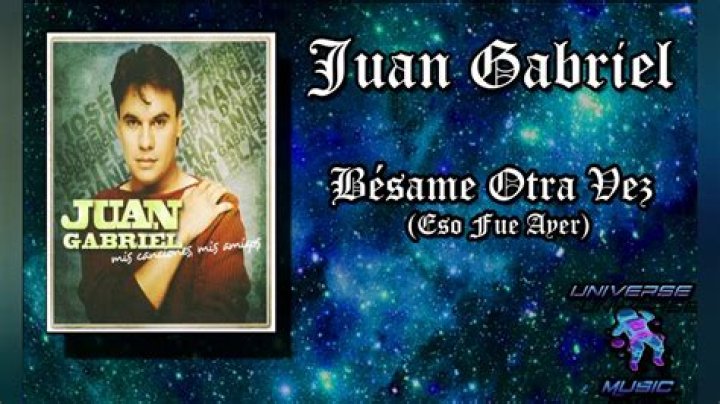 Juan Gabriel Bésame Otra Vez (Eso Fue Ayer) Lyrics