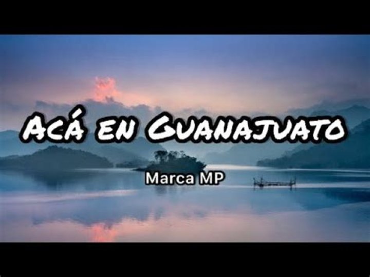 Marca MP Acá En Guanajuato Lyrics English Translation