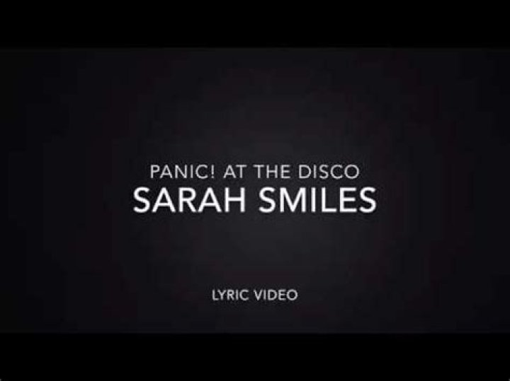 Panic! At The Disco - Sarah Smiles Lyrics Meaning
