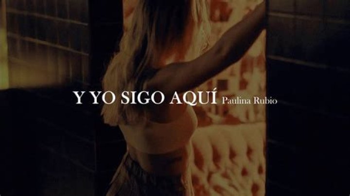 Paulina Rubio Y Yo Sigo Aqui Lyrics English Translation