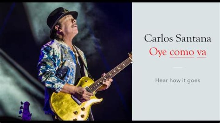 Santana Oye Como Va Lyrics English Translation