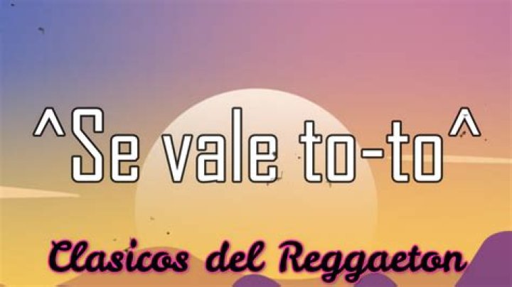 Se vale to to lyrics