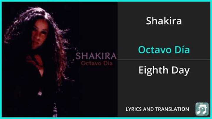 Shakira Octavo Día Lyrics English Translation