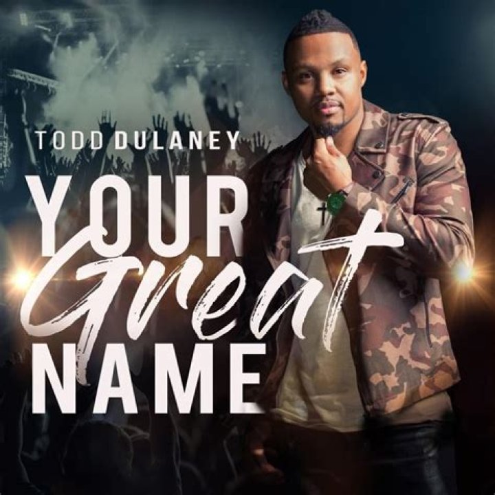 Todd dulaney lyrics
