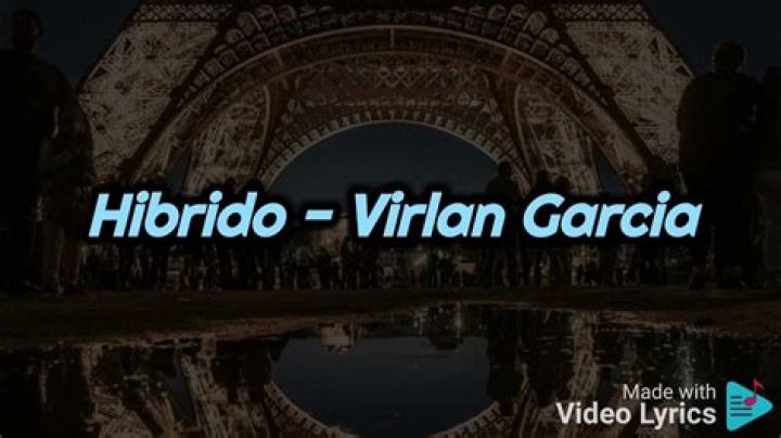 Virlan Garcia Híbrido Lyrics English Translation