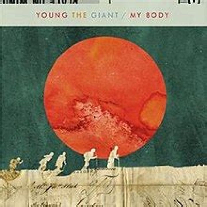 Young the Giant - My Body Lyrics Meaning